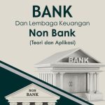 Perbedaan Bank dan Lembaga Keuangan Non-Bank